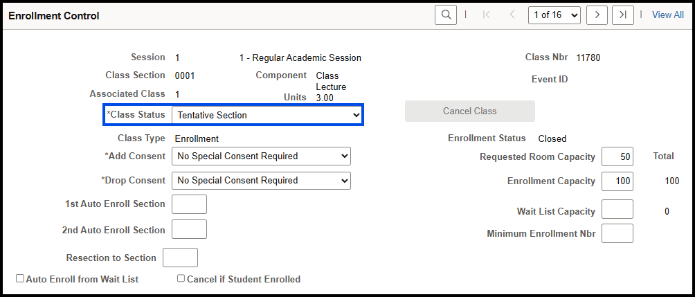 "Enrollment Control menu with Class Status=Tentative Section"