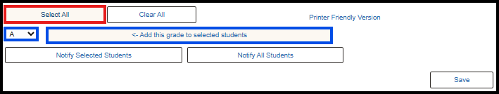 "Select All button above 'Add this grade to selected students' button"